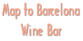 Map to Barcelona Wine Bar