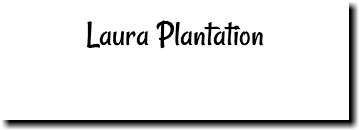 Laura Plantation