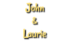 John & Laurie